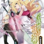 [Novel] Gakusen Toshi Asterisk (学戦都市アスタリスク) v1-5 (ONGOING)
